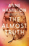 The Almost Truth - Anne Hamilton - 9781915643704