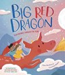 Big Red Dragon - Jane Newberry - 9781915659316