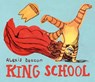King School - Alexis Deacon - 9781915659712