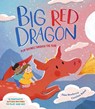 Big Red Dragon - Jane Newberry - 9781915659965
