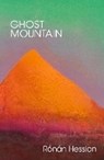 Ghost Mountain - Ronan Hession - 9781915693136