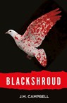 Blackshroud - JM Campbell - 9781915693402