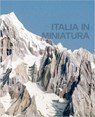 Italia in miniatura - luigi ghirri - 9781915743305