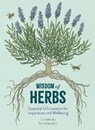 Wisdom of Herbs - Alison Davies - 9781915751508