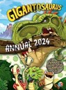 Gigantosaurus Official Annual 2024 - Little Brother Books - 9781915788108