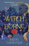 Witchborne - Rachel Grosvenor - 9781915789426