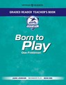 Graded Reader Teacher's Book: Born to Play - Mark Bailey - 9781915791269