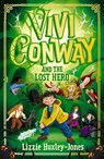 Vivi Conway and the Lost Hero - Lizzie Huxley-Jones - 9781915820044