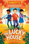 The Lucky House Detective Agency - Scarlett Li - 9781915820051