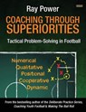 Coaching Youth Football: What Soccer Coaches Can Learn From The Professional Game - Ray Power - 9781915855367