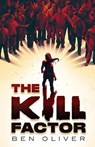 The Kill Factor - Ben Oliver - 9781915947246