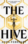 The Hive - Anna February - 9781915947277