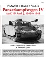 Panzer Tracts No.4-3: Panzerkampfwagen IV Ausf.H and J - Hilary Doyle ; Lukas Friedli ; Thomas Jentz - 9781915969002