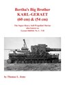 Bertha's Big Brother: Karl-Gerat - Thomas Jentz - 9781915969033