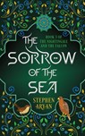 The Sorrow of the Sea - Stephen Aryan - 9781915998736