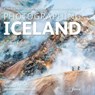 Photographing Iceland Volume 2 - The Highlands and the Interior - James Rushforth - 9781916014565