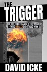 The Trigger - David Icke - 9781916025806