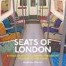 Seats of London - Andrew Martin - 9781916045316