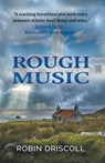 Rough Music - Robin Driscoll - 9781916062658