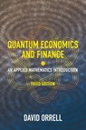Quantum Economics and Finance - David Orrell - 9781916081635