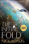 The Initial Fold - Nick Adams - 9781916105614