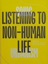 Sonic Urbanism: Listening to Non-Human Life - &beyond collective ; Theatrum Mundi - 9781916186453