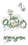 Tales from Ochwinnay - Laura Cameron Jackson - 9781916239609