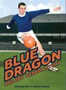 Blur Dragon - Rob Sawyer ; David France - 9781916278400