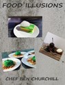 Food Illusions - Ben Churchill - 9781916337305
