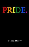 Pride - Leona Storey - 9781916337312