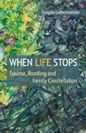 When Life Stops - Svagito Liebermeister - 9781916364486