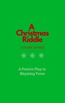 A Christmas Riddle - Louise Byres - 9781916449145