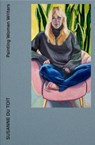 Painting Women Writers - WINTERSON,  Jeanette ; du Toit, Susanne ; Llewellyn, Sacha - 9781916515000