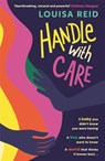 Handle With Care - Louisa Reid - 9781916558311