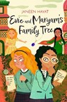 Evie and Maryam's Family Tree - Janeen Hayat - 9781916558410