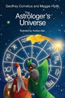 The Astrologer's Universe - Geoffrey Cornelius ; Maggie Hyde - 9781916625341