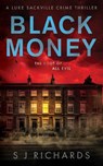 Black Money - S J Richards - 9781916660052