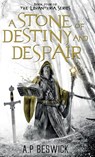 A Stone Of Destiny And Despair - A. P Beswick - 9781916671065