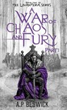 A War Of Chaos And Fury - A. P Beswick - 9781916671300
