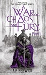 A War Of Chaos And Fury - Part 1 - A. P Beswick - 9781916671317