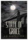 State of Grace - J A Winterford - 9781916732261