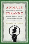 Annals of Tyranny - Michael JA Turner - 9781916742949
