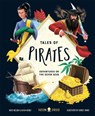 Tales of Pirates - Olivia Meikle ; Katie Nelson ; Neon Squid - 9781916745063
