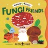 Fungi Friends - Neon Squid - 9781916745131