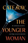 The Younger Woman - Cate Ray - 9781916747920