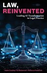 Law, Reinvented - Adam Curphey ; Oz Benamram ; Rebecca Pasternak - 9781916749757