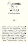 Phantom Pain Wings - Kim Hyesoon - 9781916751200