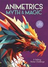 Animetrics Myth and Magic - Buster Books ; Max Jackson ; Barbara Ward - 9781916763289