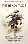 The Hero's Voice - Mike Fairclough - 9781916776173