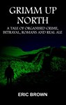 Grimm Up North -  - 9781916776562